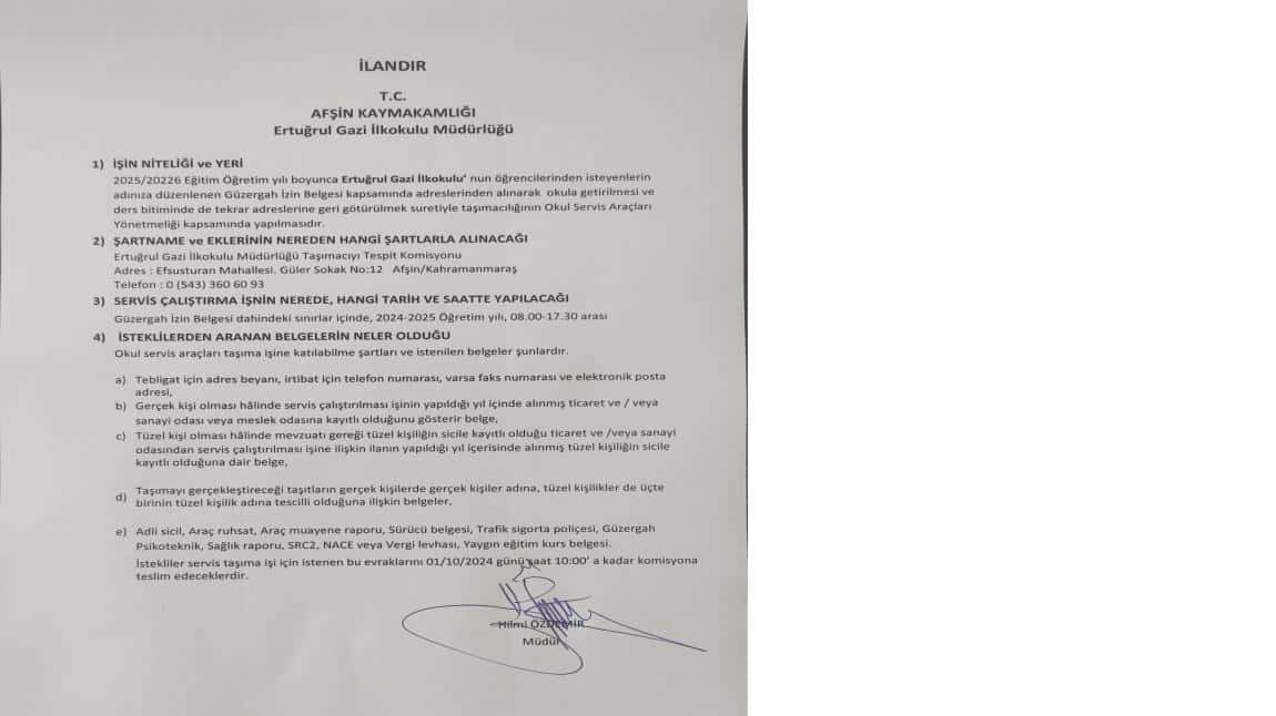Okulumuz Öğrevcilerini Taşıma hizmeti verecek olan servis araçlarında aranan şartlar